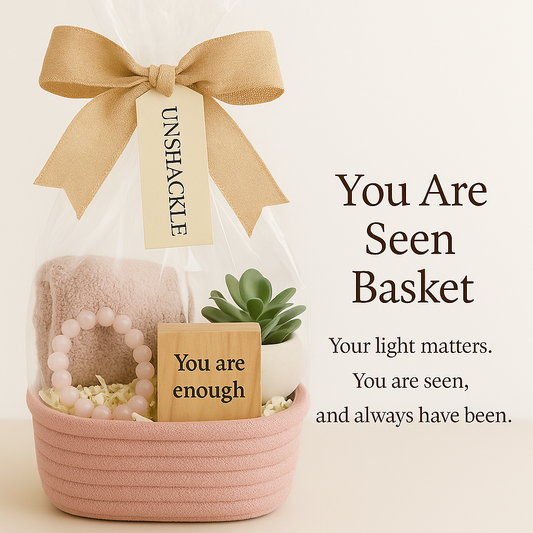 You Are Seen - "Your light matters. You are seen and always have been."